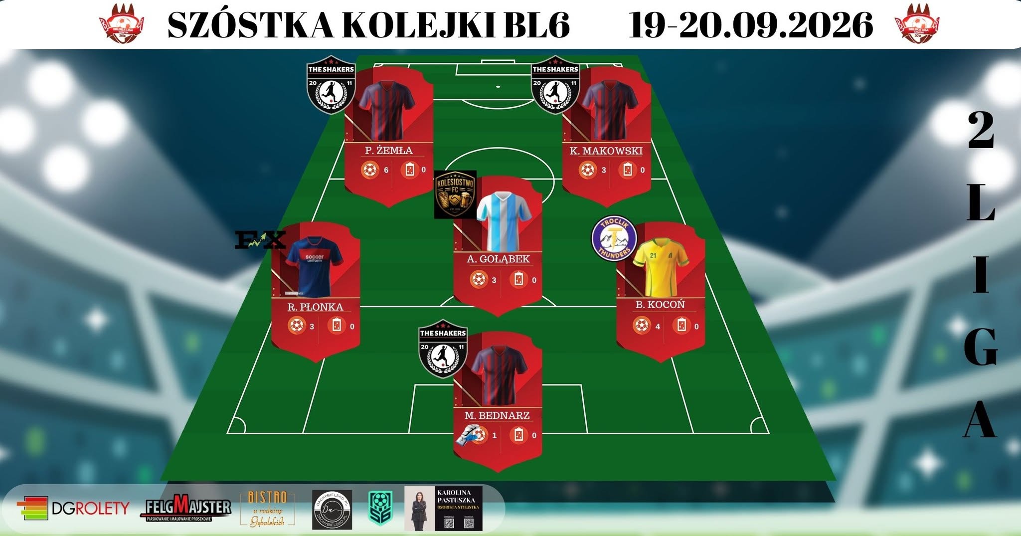 Szóstka kolejki 2 Ligi 19-20.09.2026
